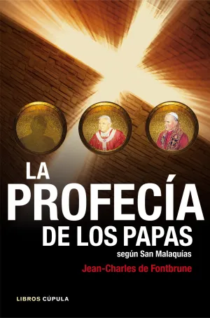 La Profecia de los Papas Segun San Malaquias