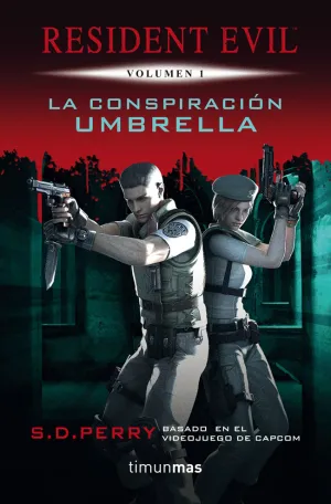 La Conspiracion Umbrella Resident Evil Vol. 1