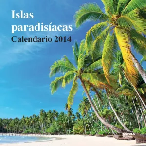 Calendario Islas Paradisiacas 2014