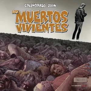 Calendario los Muertos Vivientes 2014