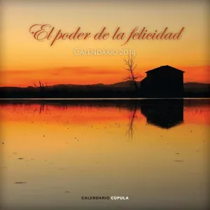 Calendario el Poder de la Felicidad 2014