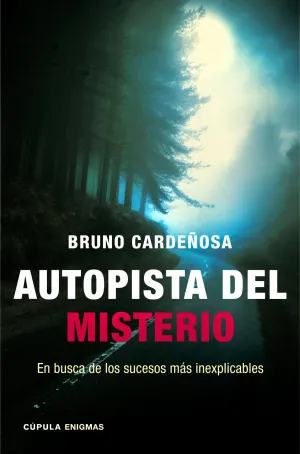 Autopista del Misterio