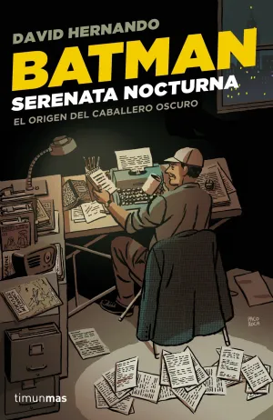 Batman. Serenata Nocturna