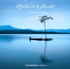 Calendario el Poder de la Felicidad 2015