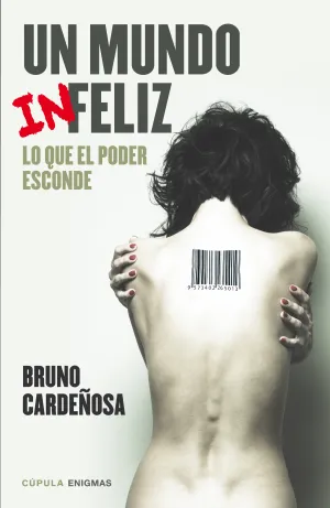 Un Mundo (In) Feliz