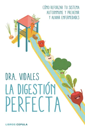 La Digestion Perfecta