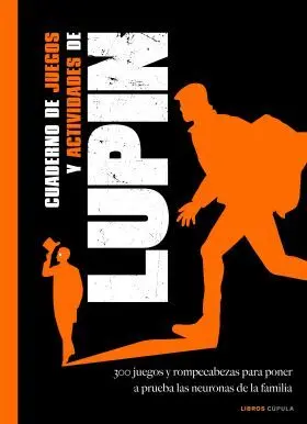 Cuaderno de Juegos y Actividades de Lupin