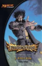 Embestida. Ciclo Embestida Libro I