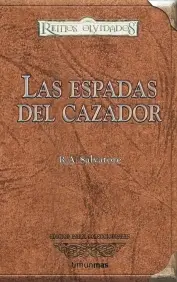 Las Espadas del Cazador