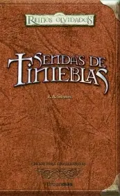 Sendas de Tinieblas. Reinos Olvidados