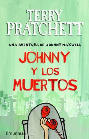 Johnny y los Muertos Nº3/3