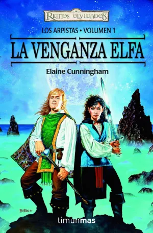 Venganza Elfa, la. (Los Arpistas Vol. 1). (Reinos Olv