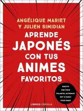 Aprende Japonès con Tus Animes Favoritos