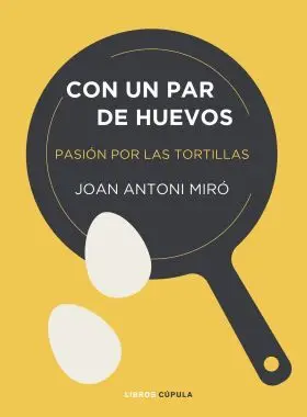 Con un Par de Huevos