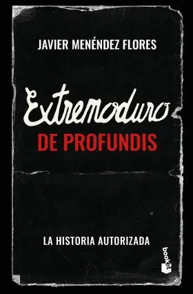 Extremoduro: de Profundis