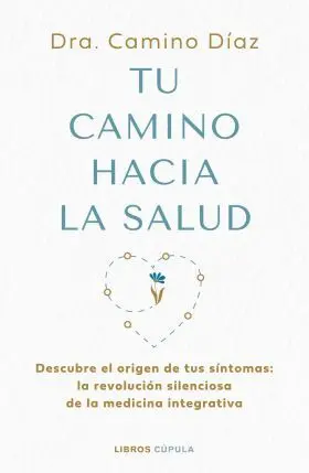 Tu Camino Hacia la Salud Ebook!!!!