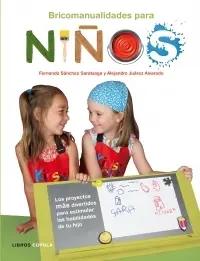 Bricomanualidades para Niños