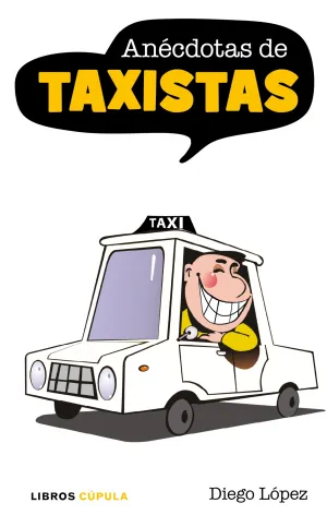 Anecdotas de Taxistas