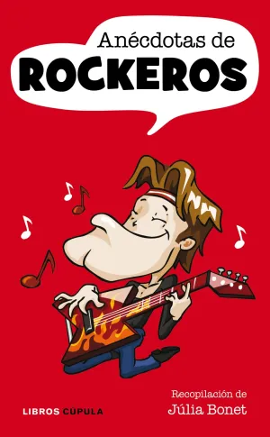 Anecdotas de Rockeros