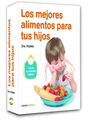 Pack los Mejores Alimentos para Tus Hijos