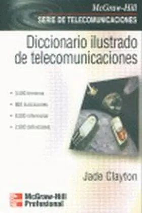 Diccionario Ilustrado de Telecomunicaciones