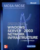 Implementing Managing Windows Server 2003