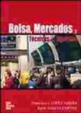 Bolsa, Mercados y Tecnicas de Inversion