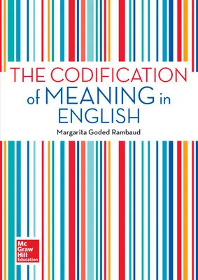 The Codification Of Meaning In English