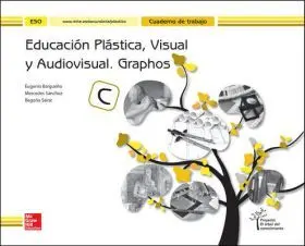 Cutr Educacion Plastica y Audiovisual Graphos C. Cuaderno 4 eso.