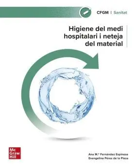 Higiene del Medi Hospitalari I Neteja del Material. Grau Mitjà 2024
