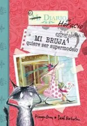 Mi Bruja Quiere Ser Supermodelo