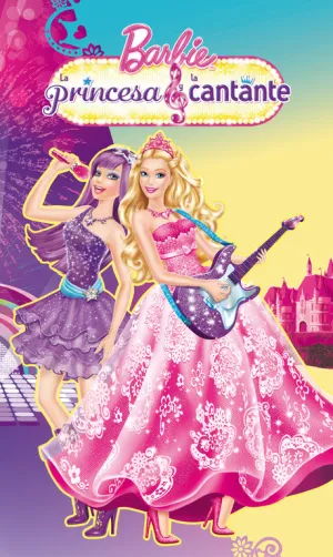 La Princesa y la Cantante (Barbie Novelita Núm. 2)