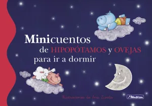 Minicuentos de Hipopótamos y Ovejas para Ir a Dorm