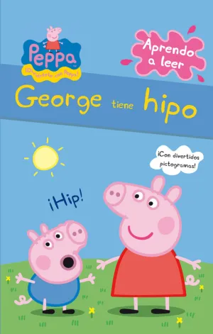 George Tiene Hipo (Peppa Pig. Pictogramas Núm. 1)