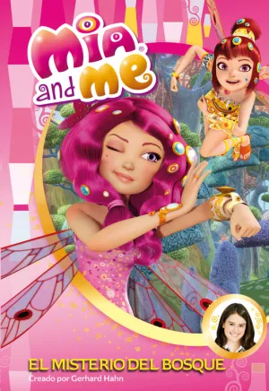 Mia And me 3: el Misterio del Bosque