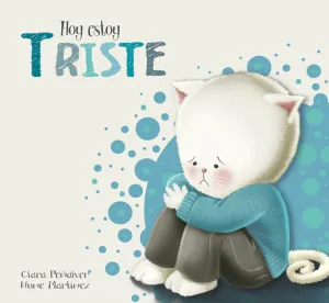 Hoy Estoy... Triste