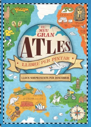 El Meu Gran Atles. Llibre Per Pintar