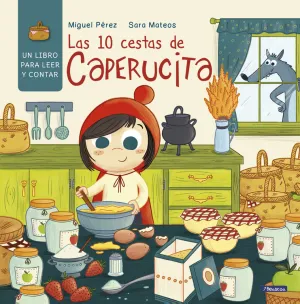Las 10 Cestas de Caperucita