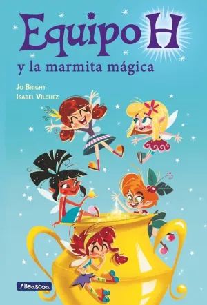 La Marmita Magica (Equipo H. Primeras Lecturas)