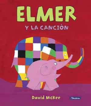 Elmer y la Cancion (Elmer. Album Ilustrado)
