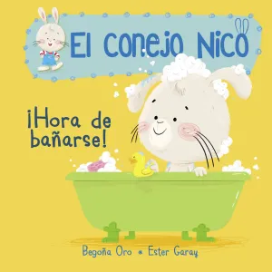 Ihora de Bañarse! (El Conejo Nico 2)