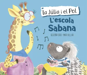 La Júlia I el Pol. L''escola Sabana