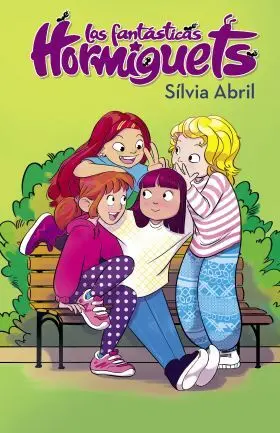 Las Fantásticas Hormiguets 1