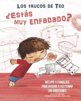 ¿Estás Muy Enfadado? (Los Trucos de Teo)