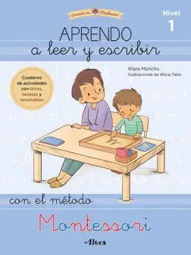 Aprendo a Leer y Escribir con el Metodo Montessori