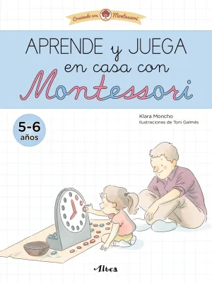 Aprende y Juega en Casa con Montessori (5 Años). T