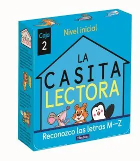 La Casita Lectora. Caja 2 - Reconozco las Letras M-Z (Nivel Inicial)