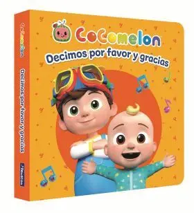 Cocomelon. Decimos por Favor y Gracias