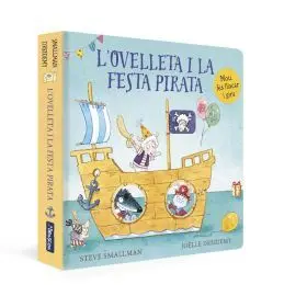 Lovelleta I la Festa Pirata (Lovelleta que Va Venir a Sopar. Ll