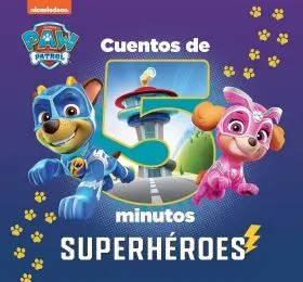 Cuentos de 5 Minutos de Paw Patrol Patrulla Canina - Superheroe
